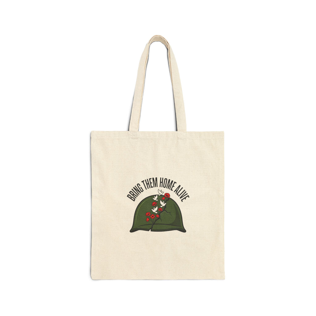 Bring Them Home Alive Tote