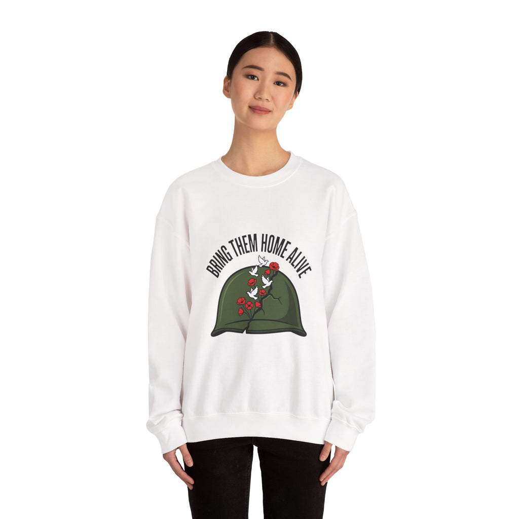 Bring Them Home Alive Sweatshirt