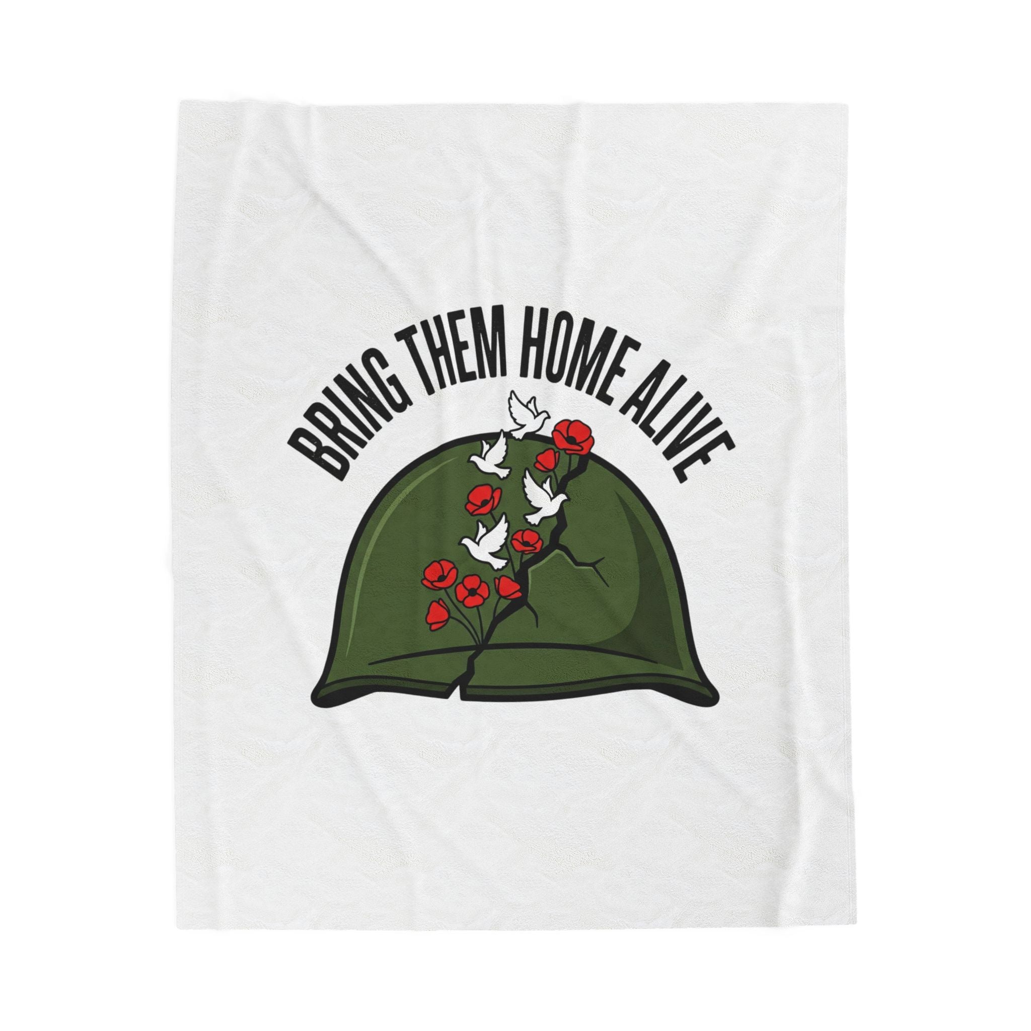 Bring Them Home Alive Blanket