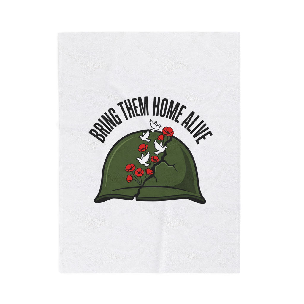 Bring Them Home Alive Blanket