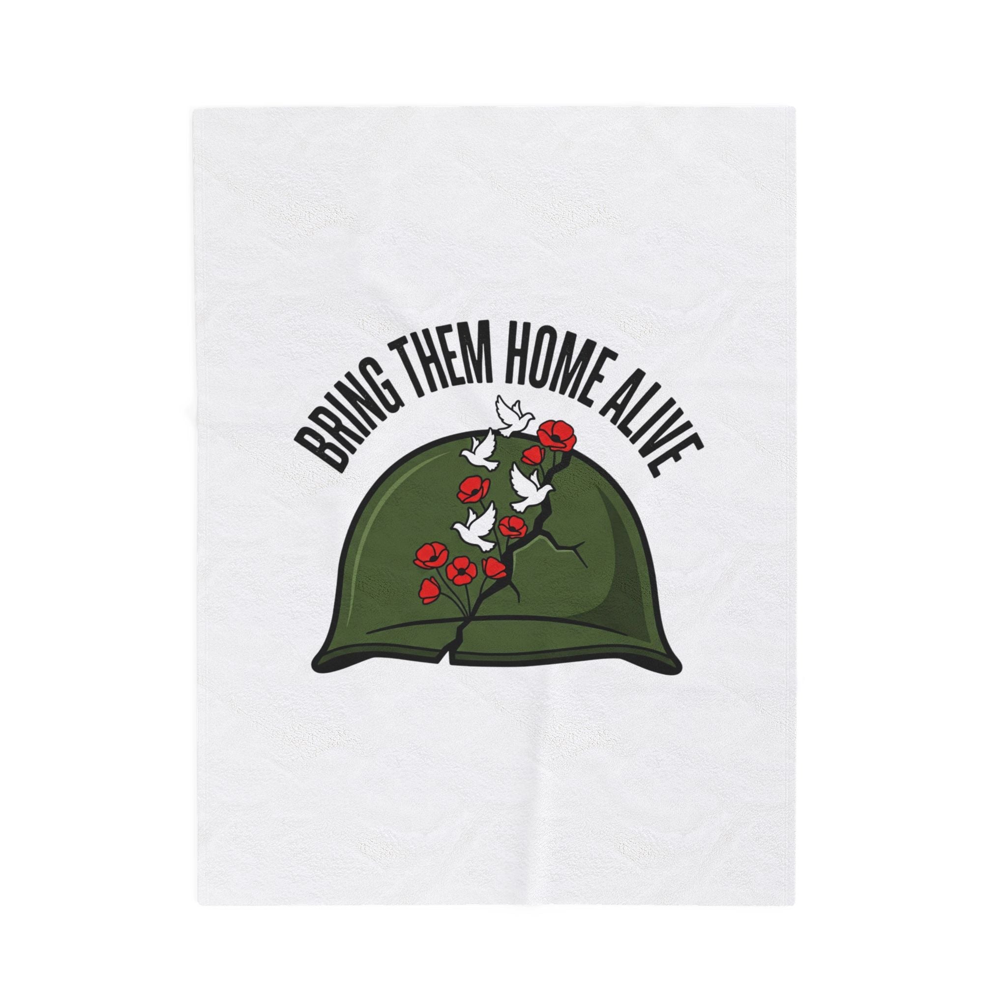 Bring Them Home Alive Blanket